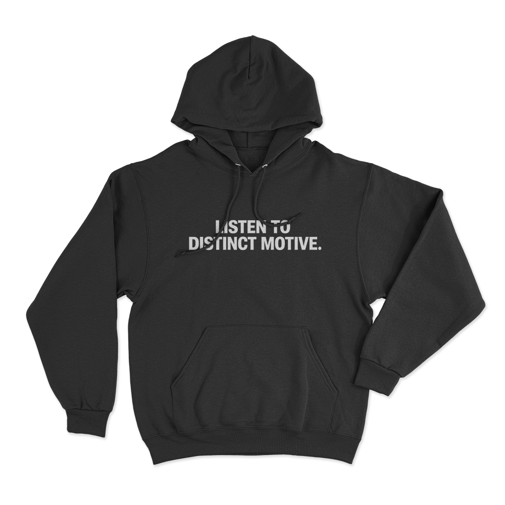 Listen To Distinct Motive Unisex Hoodie Black Listen To Distinct Motive Unisex Hoodie Black